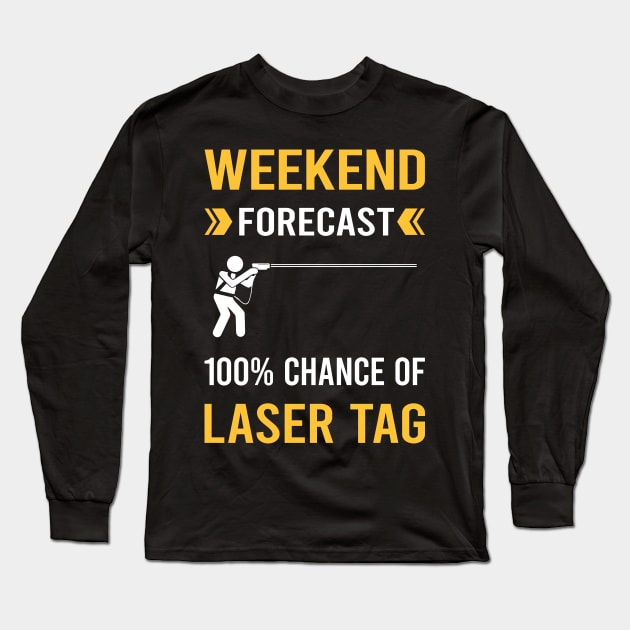 Weekend Forecast Laser Tag Long Sleeve T-Shirt by Good Day